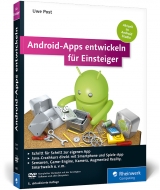 Android-Apps entwickeln für Einsteiger - Post, Uwe