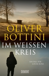 Im wei&szlig;en Kreis - Oliver Bottini