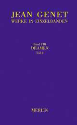 Werkausgabe / Dramen, Teil 2 - Genet, Jean; Bronsema, Martin
