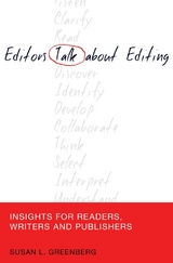Editors Talk about Editing - Susan L. Greenberg