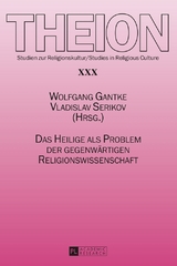 Das Heilige als Problem der gegenw&auml;rtigen Religionswissenschaft - 