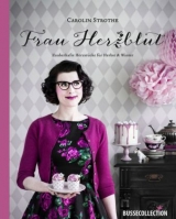 Frau Herzblut - Carolin Strothe