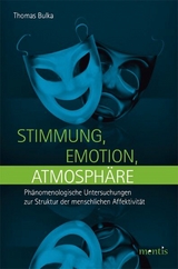 Stimmung, Emotion, Atmosph&auml;re - Thomas Bulka