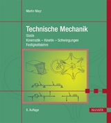 Technische Mechanik - Mayr, Martin
