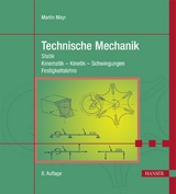 Technische Mechanik - Martin Mayr