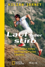 Lauf oder stirb - Kilian Jornet