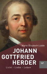 Johann Gottfried Herder - Marie-Elisabeth L&uuml;dde