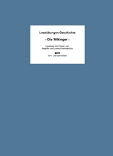 Lese&uuml;bungen Geschichte - Die Wikinger - Jens Walker