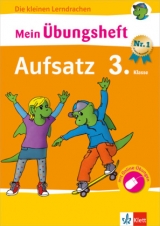 Klett Mein &Uuml;bungsheft Aufsatz