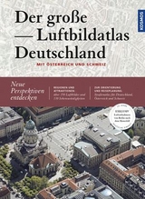 Der gro&szlig;e Luftbildatlas Deutschland