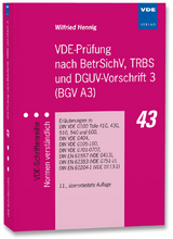 VDE-Prüfung nach BetrSichV, TRBS und DGUV-Vorschrift 3 (BGV A3) - Wilfried Hennig