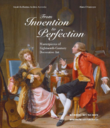 From Invention to Perfection - Michael R&ouml;bbig-Reyes, Christine Cornet, Melitta Kunze-K&ouml;llensperger, Georg Lechner, Claudia Lehner-Jobst, Claudia Nordhoff, Ulrich Pietsch, Christina Pucher, David J. Ranftl, Max Tillmann, Alfred Ziffer