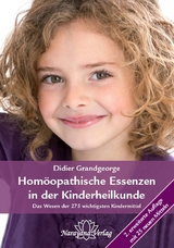 Hom&ouml;opathische Essenzen in der Kinderheilkunde - Didier Grandgeorge