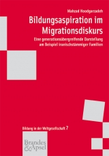 Bildungsaspiration im Migrationsdiskurs - Mahzad Hoodgarzadeh