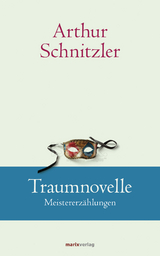 Traumnovelle - Arthur Schnitzler