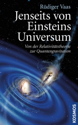 Jenseits von Einsteins Universum - R&uuml;diger Vaas