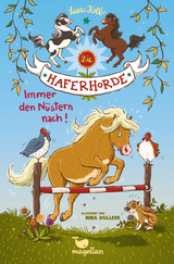 Die Haferhorde - Immer den N&uuml;stern nach! - Suza Kolb