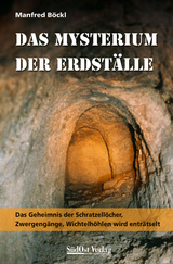 Das Mysterium der Erdst&auml;lle - Manfred B&ouml;ckl