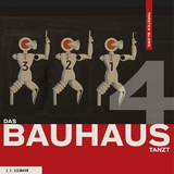 Das Bauhaus tanzt - Torsten Blume