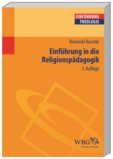 Einführung in die Religionspädagogik - Boschki, Reinhold