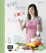 Mama-Baby-Kochbuch - Dagmar Reichel
