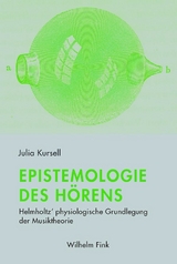 Epistemologie des H&ouml;rens - Julia Kursell