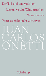 Gesammelte Werke - Juan Carlos Onetti