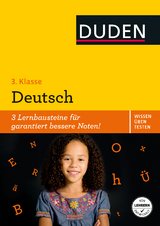 Wissen &ndash; &Uuml;ben &ndash; Testen: Deutsch 3. Klasse - Ulrike Holzwarth-Raether, Angelika Neidthardt, Annette Raether, Anne Rendtorff-Ro&szlig;nagel