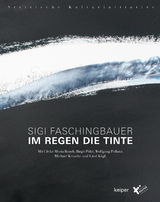 Im Regen die Tinte - Sigi Faschingbauer