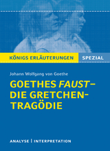 Goethes Faust &ndash; Die Gretchen-Trag&ouml;die. - Johann Wolfgang von Goethe, R&uuml;diger Bernhardt