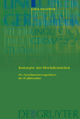 Konzepte des Hochdeutschen - Katja Faulstich