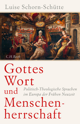 Gottes Wort und Menschenherrschaft - Luise Schorn-Sch&uuml;tte