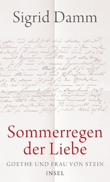 &raquo;Sommerregen der Liebe&laquo; - Sigrid Damm