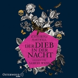 Der Dieb in der Nacht - Katharina Hartwell