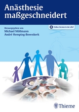 Anästhesie maßgeschneidert - 