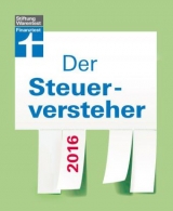 Der Steuerversteher 2016 - Hans W. Fr&ouml;hlich