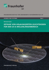 Epitaxie von AlGaN-basierten Leuchtdioden f&uuml;r den UV-A-Wellenl&auml;ngenbereich. - Richard Gutt