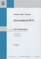 Schuldrecht BT II - Karl-Edmund Hemmer, Achim W&uuml;st, Michael Tyroller