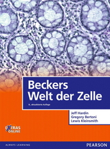 Beckers Welt der Zelle - Jeff Hardin, Gregory Paul Bertoni, Lewis J. Kleinsmith