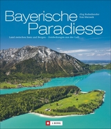Bayerische Paradiese - J&ouml;rg Bodenbender, Tom Werneck