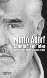 Schauen Sie mal b&ouml;se - Mario Adorf