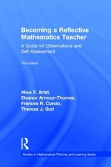 Becoming a Reflective Mathematics Teacher - Artzt, Alice F.; Armour-Thomas, Eleanor; Curcio, Frances R.; Gurl, Theresa J.; Markinson, Mara P.