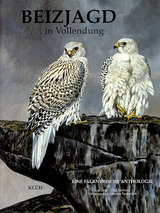 Beizjagd... in Vollendung - Hal M Webster