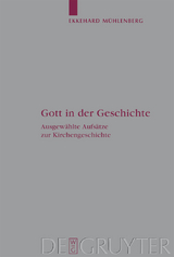 Gott in der Geschichte - Ekkehard M&uuml;hlenberg