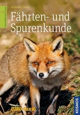 F&auml;hrten- und Spurenkunde - Andreas David