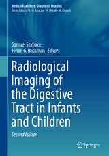 Radiological Imaging of the Digestive Tract in Infants and Children - Stafrace, Samuel; Blickman, Johan G.
