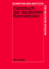 Handbuch der deutschen Konnektoren 1 - Renate Pasch, Ursula Brau&szlig;e, Eva Breindl, Ulrich Hermann Wa&szlig;ner