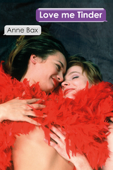 Love Me Tinder - Anne Bax