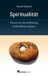 Spiritualit&auml;t - Harald Walach