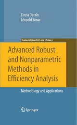 Advanced Robust and Nonparametric Methods in Efficiency Analysis - Cinzia Daraio, L&eacute;opold Simar